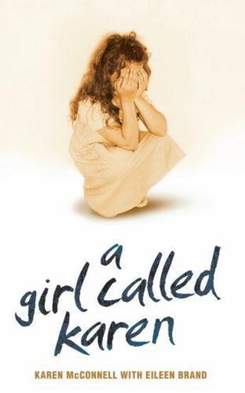 Couverture du livre « A Girl Called Karen » de Brand Eileen aux éditions Blake John Digital