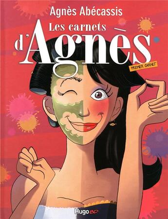 Couverture du livre « Les carnets d'Agnès » de Agnes Abecassis aux éditions Hugo Bd