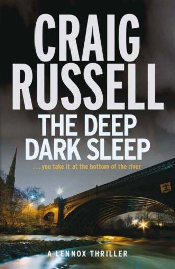 Couverture du livre « The Deep Dark Sleep » de Craig Russell aux éditions Quercus Publishing Digital