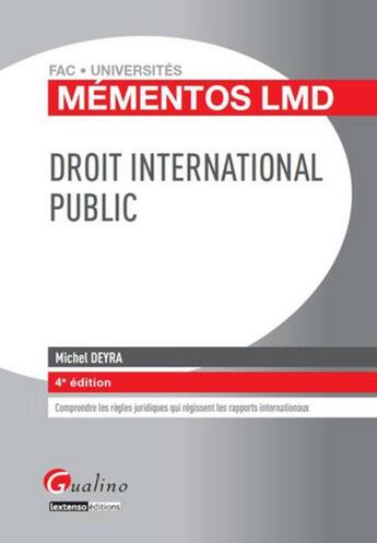 Couverture du livre « Droit international public (4e édition) » de Michel Deyra aux éditions Gualino