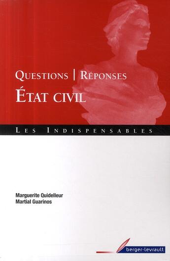 Couverture du livre « Questions-réponses ; Etat civil » de Guarinos/Quidelleur aux éditions Berger-levrault