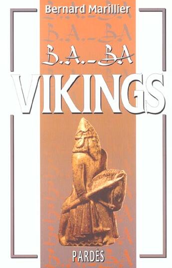 Couverture du livre « Vikings » de Bernard Mariller aux éditions Pardes