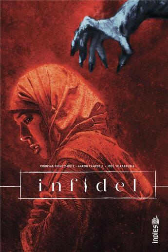 Couverture du livre « Infidel » de Aaron Campbell et Pornsak Pichetshote aux éditions Urban Comics