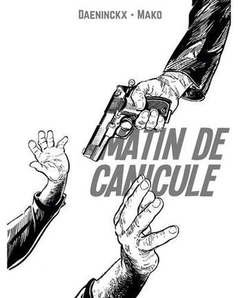 Couverture du livre « Matin de canicule » de Didier Daeninckx et Mako aux éditions Paquet