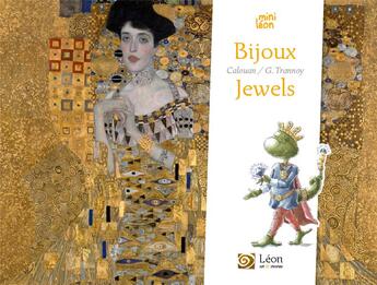 Couverture du livre « Bijoux ; jewels » de Calouan et Guillaume Trannoy aux éditions Leon Art Stories