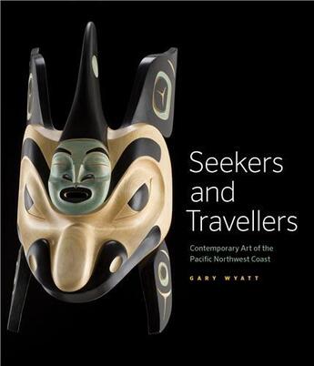 Couverture du livre « Seekers and travellers » de Wyatt aux éditions Douglas & Macintyre