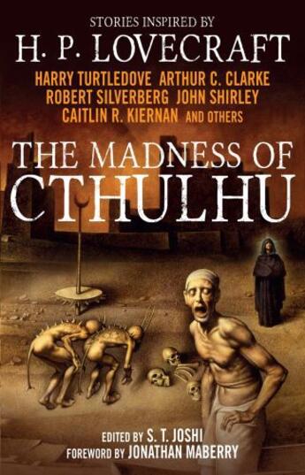 Couverture du livre « The Madness of Cthulhu Anthology (Volume One) » de John Shirley aux éditions Titan Digital