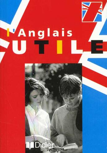 Couverture du livre « L'Anglais Utile Livre » de Chamberlain-A+Steele aux éditions Didier