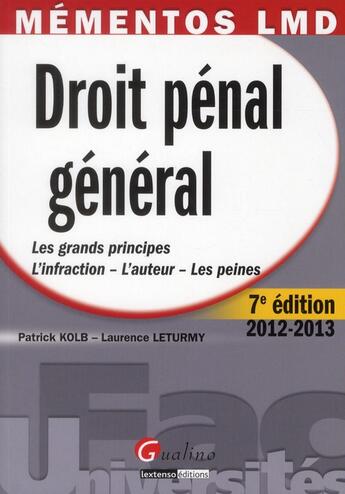 Couverture du livre « Droit pénal général (7e édition) » de Laurence Leturmy et Patrick Kolb aux éditions Gualino