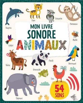 Couverture du livre « Mon livre sonore : animaux » de  aux éditions 1 2 3 Soleil