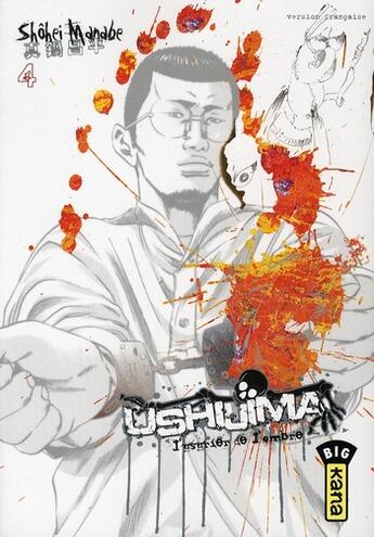Couverture du livre « Ushijima, l'usurier de l'ombre Tome 4 » de Shohei Manabe aux éditions Kana