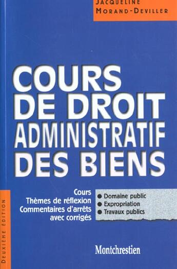 Couverture du livre « Cours de droit administratif des biens (licence) » de Morand-Deviller Jacq aux éditions Lgdj