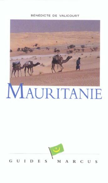 Couverture du livre « Mauritanie » de De Valicourt. B aux éditions Marcus Nouveau