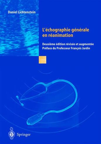 Couverture du livre « L'échographie générale en réanimation (2e édition) » de Daniel Lichtenstein aux éditions Springer