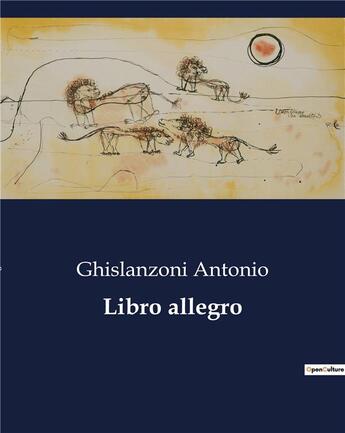 Couverture du livre « Libro allegro » de Ghislanzoni Antonio aux éditions Culturea