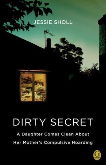 Couverture du livre « Dirty Secret » de Sholl Jessie aux éditions Gallery Books