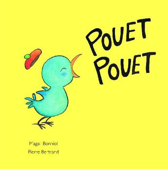 Couverture du livre « Pouet pouet » de Bertrand/Bonniol aux éditions Ecole Des Loisirs