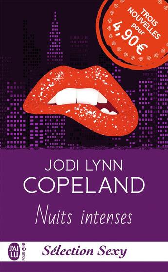 Couverture du livre « Nuits intenses » de Jodi Lynn Copeland aux éditions J'ai Lu