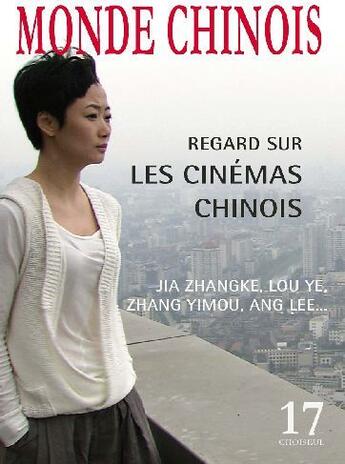 Couverture du livre « Regards sur les cinémas chinois » de  aux éditions Choiseul