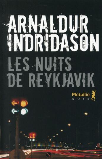 Couverture du livre « Les nuits de Reykjavik » de Arnaldur Indridason aux éditions Metailie