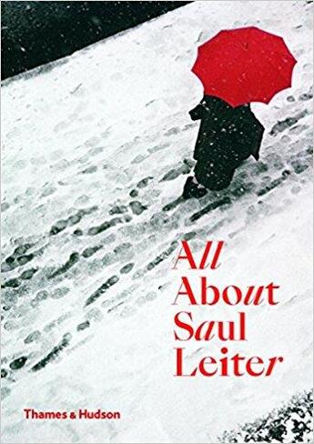 Couverture du livre « All about saul leiter » de Saul Leiter aux éditions Thames & Hudson