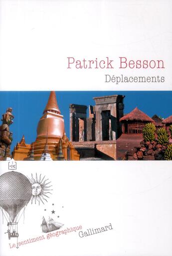 Couverture du livre « Déplacements » de Patrick Besson aux éditions Gallimard