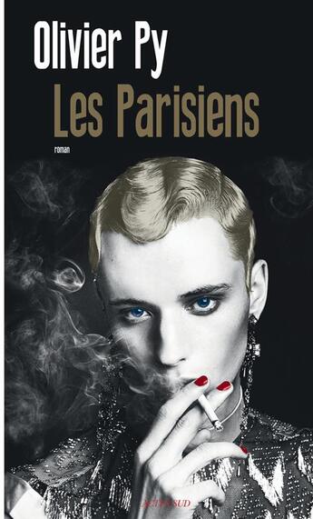 Couverture du livre « Les Parisiens » de Olivier Py aux éditions Actes Sud