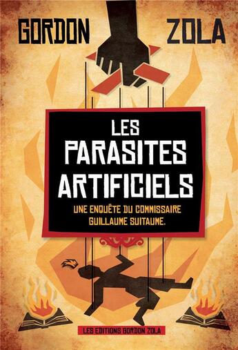 Couverture du livre « Les parasites artificiels » de Gordon Zola aux éditions Le Leopard Demasque