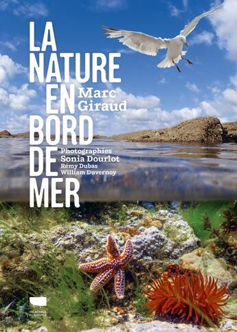 Couverture du livre « La nature en bord de mer » de Sonia Dourlot et Marc Giraud aux éditions Delachaux & Niestle