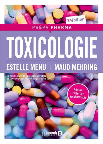 Couverture du livre « Toxicologie (2e édition) » de Estelle Menu et Maud Mehring aux éditions De Boeck Superieur