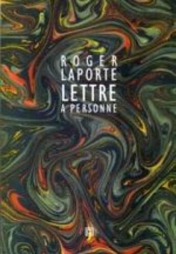 Couverture du livre « Lettre à personne » de Roger Laporte aux éditions Leo Scheer