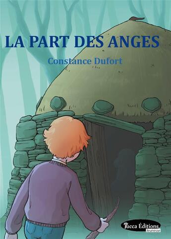 Couverture du livre « La part des anges » de Constance Dufort aux éditions Yucca