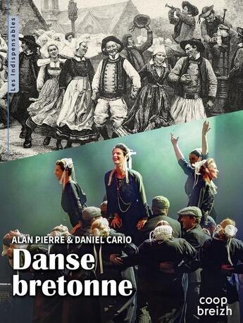 Couverture du livre « Danse bretonne » de Daniel Cario et Alain Pierre aux éditions Coop Breizh