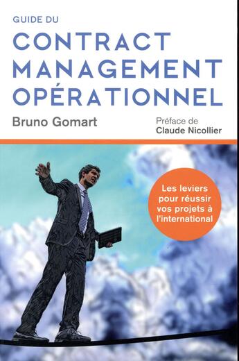 Couverture du livre « Le contract management opérationnel ; la marge commerciale au coeur des projets » de Bruno Gomart aux éditions Ppur