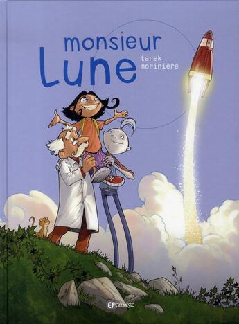 Couverture du livre « Monsieur Lune » de Aurelien Moriniere et Tarek aux éditions Paquet