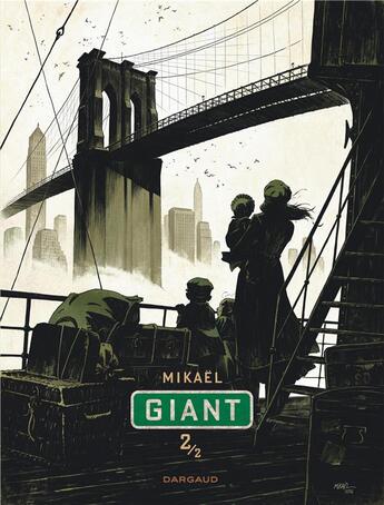Couverture du livre « Giant Tome 2 » de Mikael aux éditions Dargaud