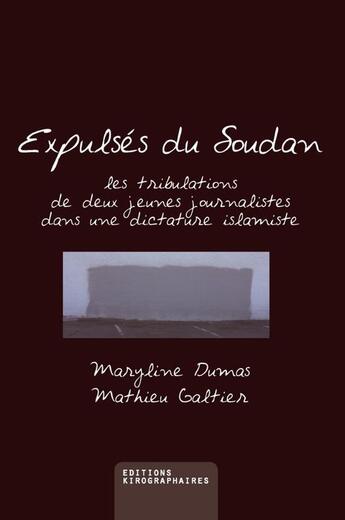 Couverture du livre « Expulsés du Soudan » de Maryline Dumas aux éditions Kirographaires