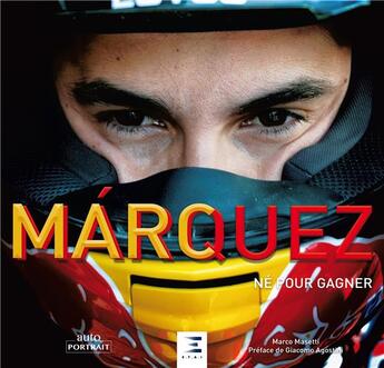 Couverture du livre « Marc Marquez » de Marco Masetti aux éditions Etai