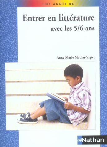 Couverture du livre « Une annee de : litterature 5/6 ans » de Moulat-Vigier A-M. aux éditions Nathan