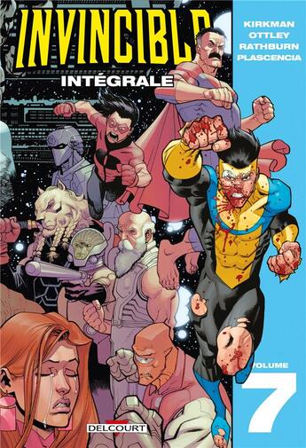 Couverture du livre « Invincible : Intégrale vol.7 » de Robert Kirkman et Ryan Ottley aux éditions Delcourt