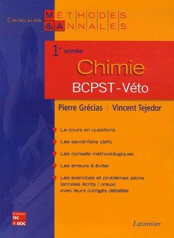Couverture du livre « Chimie 1re annee bcpst-veto » de Pierre Grecias aux éditions Tec Et Doc