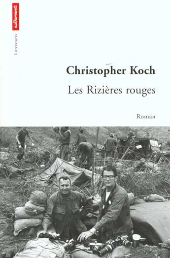 Couverture du livre « Les Rizières rouges » de Christopher Koch aux éditions Autrement