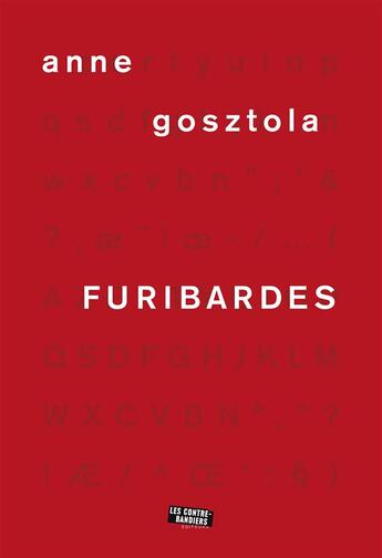 Couverture du livre « Furibardes » de Anne Gosztola aux éditions Contrebandiers