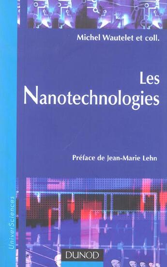Couverture du livre « Les Nanotechnologies » de Michel Wautelet aux éditions Dunod