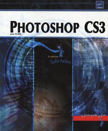Couverture du livre « Photoshop CS3 » de Thierry Ollivier aux éditions Eni