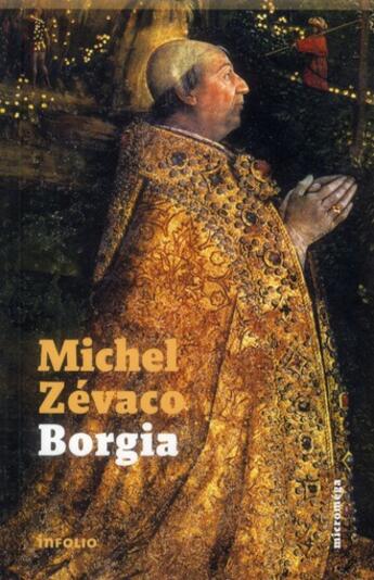 Couverture du livre « Borgia » de Michel Zevaco aux éditions Infolio