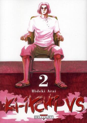 Couverture du livre « Ki-itchi VS Tome 2 » de Hideki Arai aux éditions Delcourt