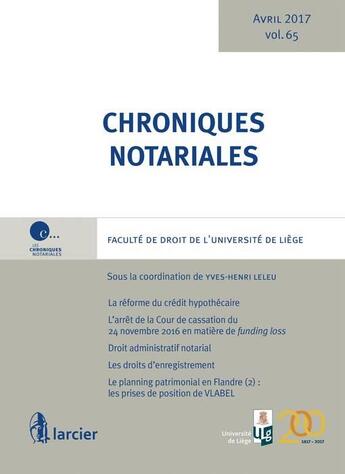 Couverture du livre « Chroniques notariales t.65 » de  aux éditions Larcier
