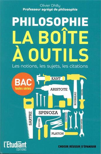 Couverture du livre « La boite a outils philosophie » de Olivier Dhilly aux éditions L'etudiant