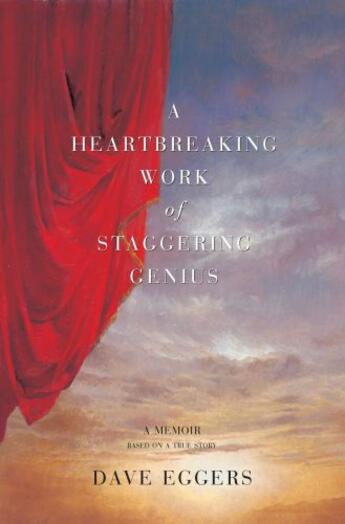 Couverture du livre « A Heartbreaking Work Of Staggering Genius » de Dave Eggers aux éditions Simon & Schuster